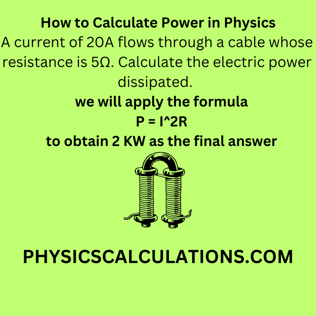 How to Calculate Power in Physics