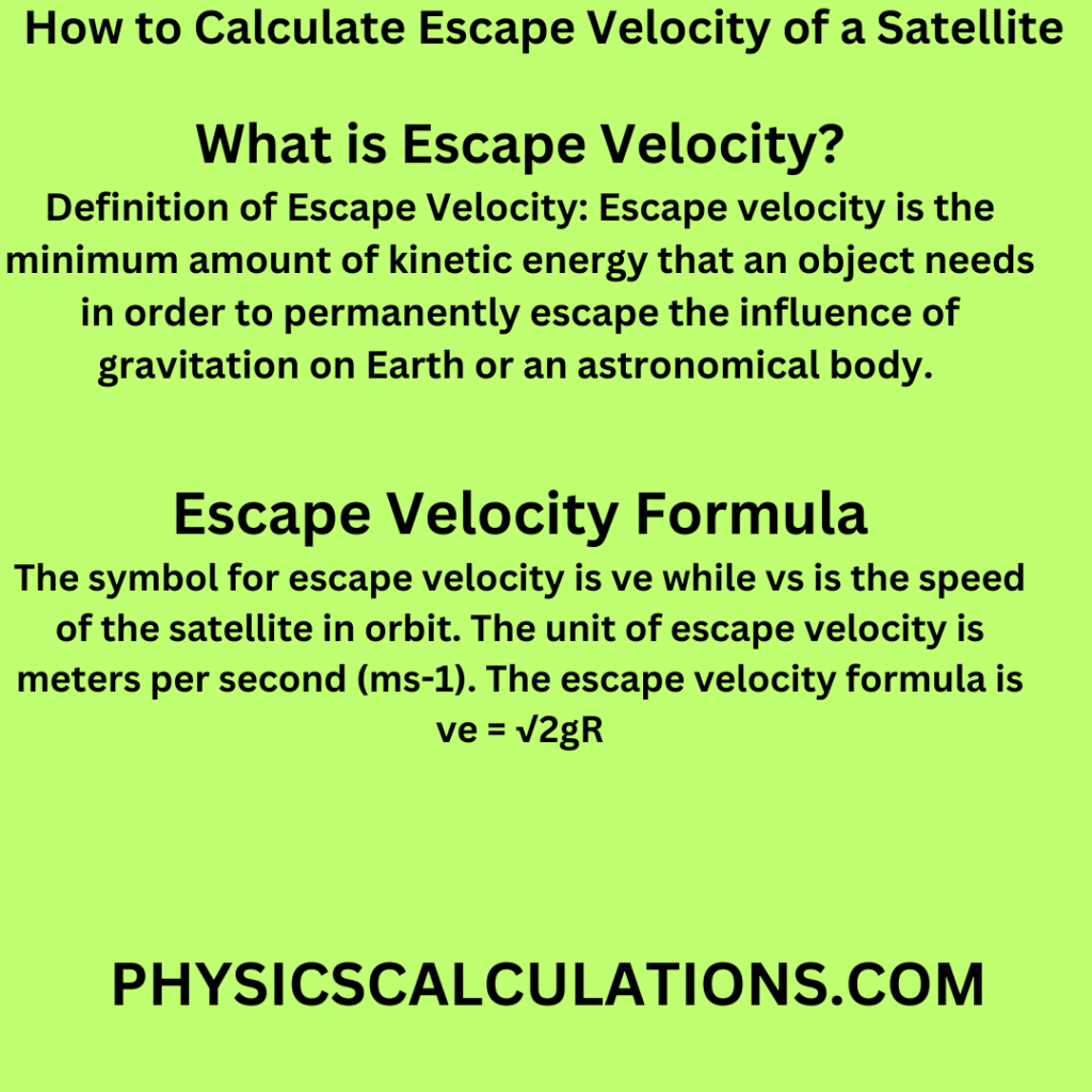 How to Calculate Escape Velocity of a Satellite