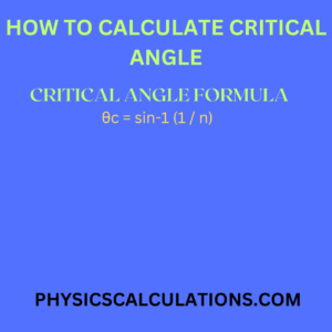 How to Calculate critical angle