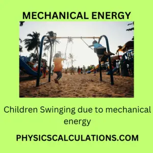 Mechanical Energy: Definition and Types