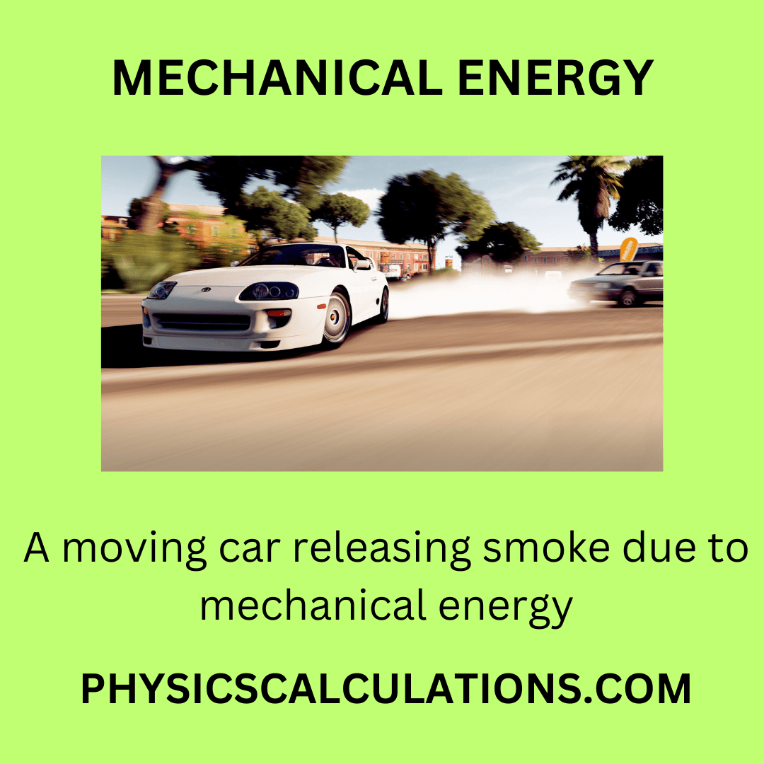Mechanical Energy Definition and Types