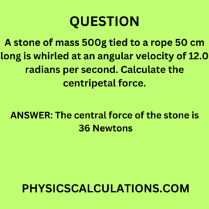 A stone of mass 500g tied to a rope 50 cm long