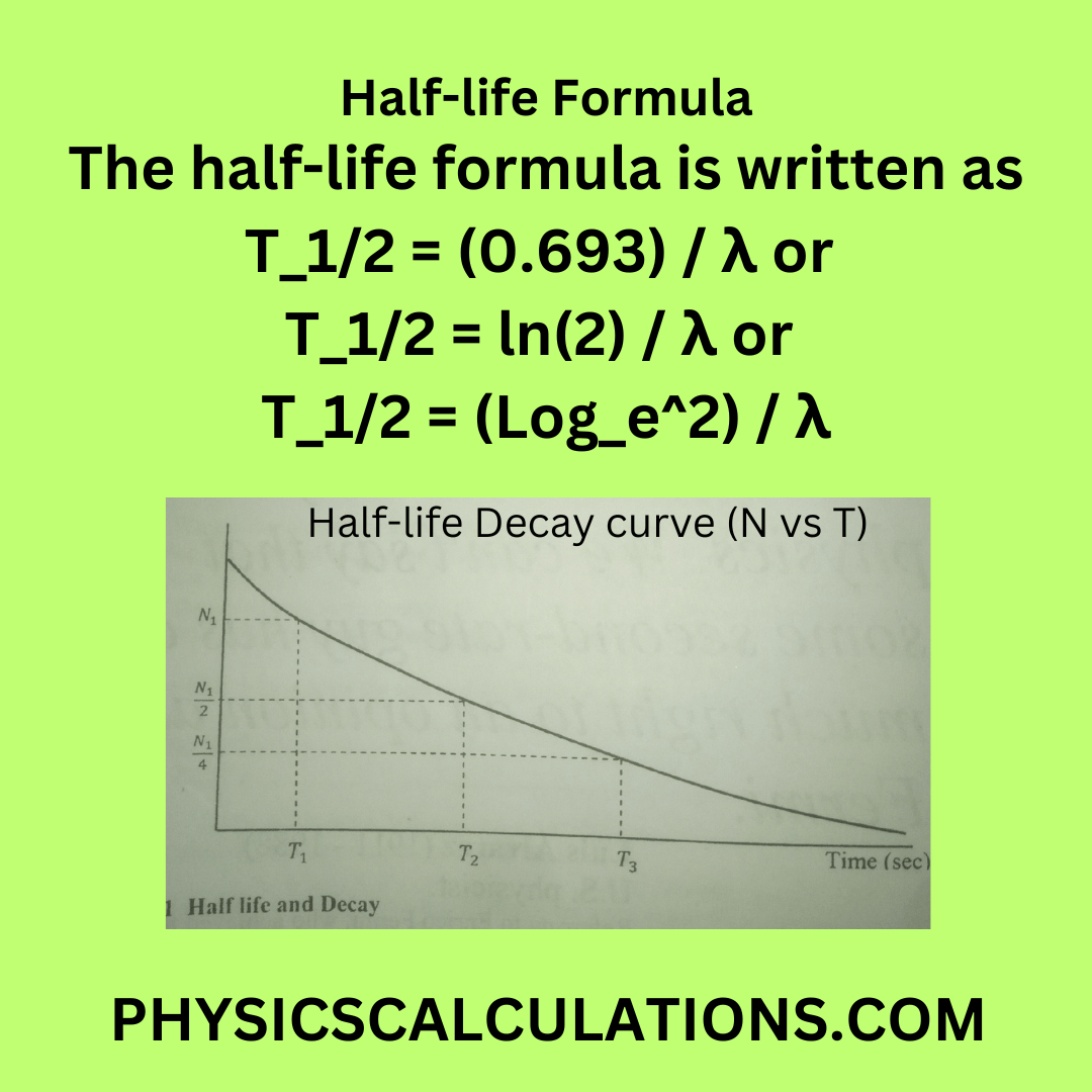 Relation Between Half Life And Mean Life Formula