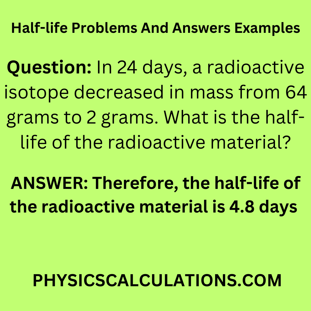 Half life Problems And Answers Examples