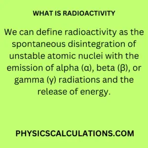what is radioactivity