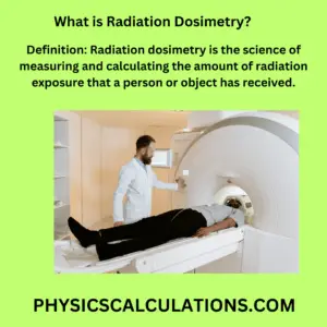 What is Radiation Dosimetry?