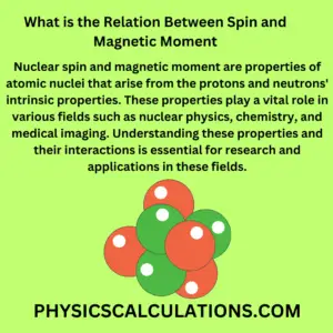 What is the Relation Between Spin and Magnetic Moment