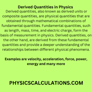 Derived Quantities in Physics