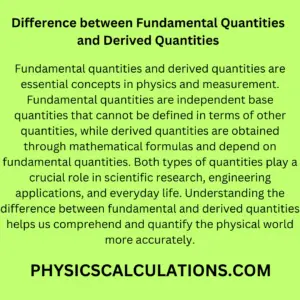 Difference between Fundamental Quantities and Derived Quantities