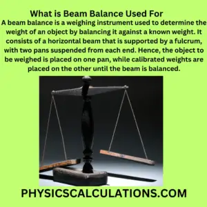 What is Beam Balance Used For