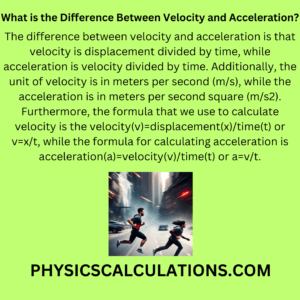 What is the Difference Between Velocity and Acceleration?