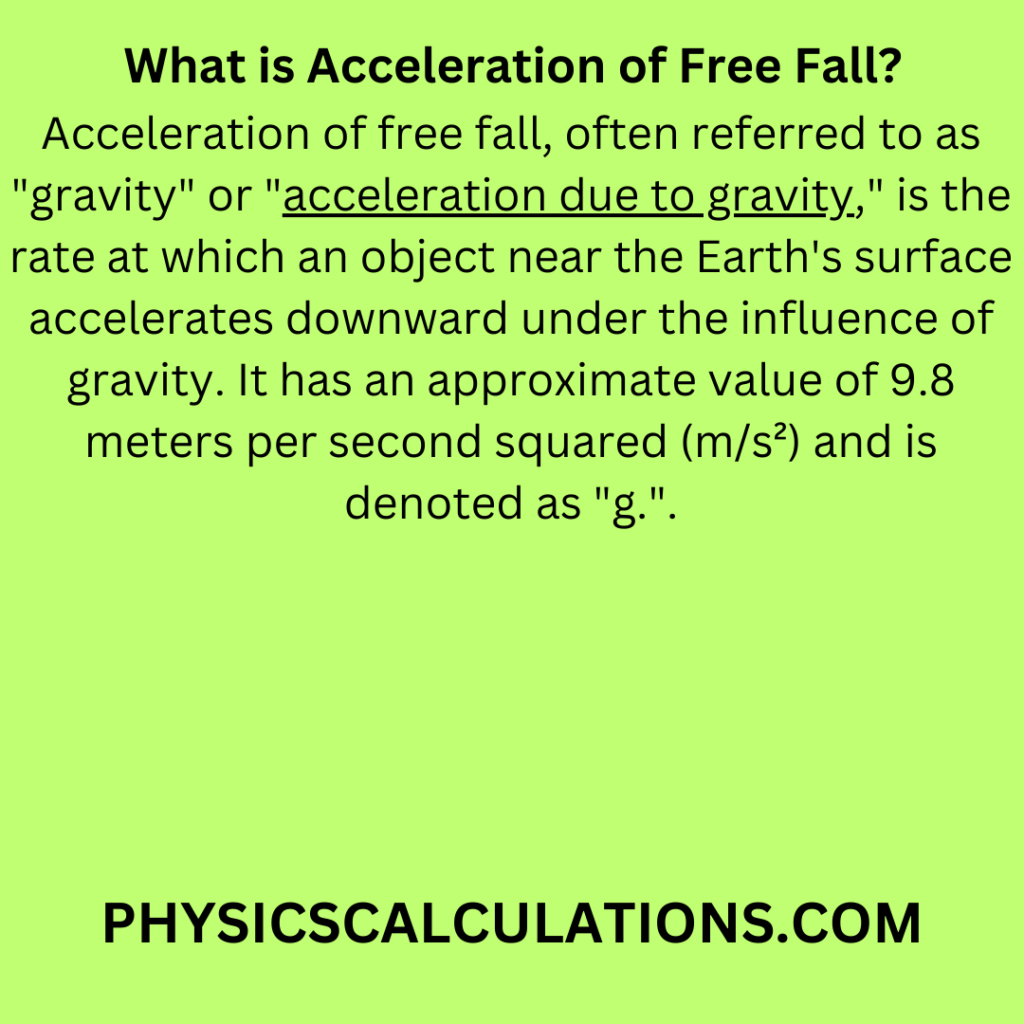 What is Acceleration of Free Fall?
